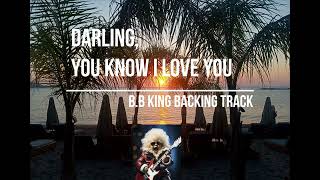 B.B King Backing Track Darling, You Know I Love You #bbking #backingtrack #blues #guitarsolo