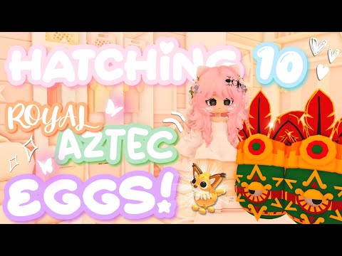 ♡₊˚ ᵕ̈ Hatching 10 Royal Aztec Eggs! - #adoptme #adoptmegame ⋆ ˚。⋆୨୧˚