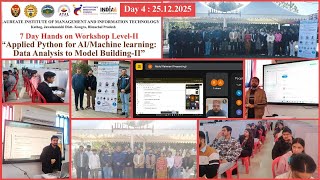 Day 04 Highlights AI & ML Workshop Level-II