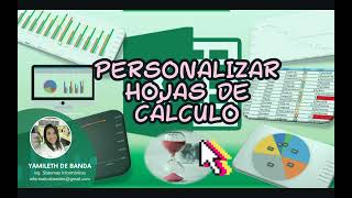 Personalizar Hoja de Cálculo - Curso de Excel Básico.