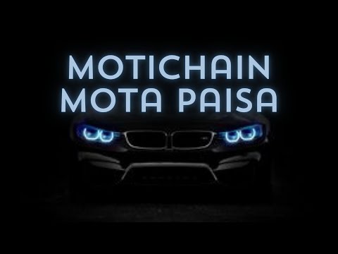 Moti Chain Mota Paisa [slowed + reverb] | RelaX-LofI