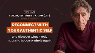 DAY 6 WHOLENESS: Reconnect with your authentic self