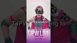 Hello, big children in Vegas!｜TJPW LIVE in Las Vegas on April 18, 2025