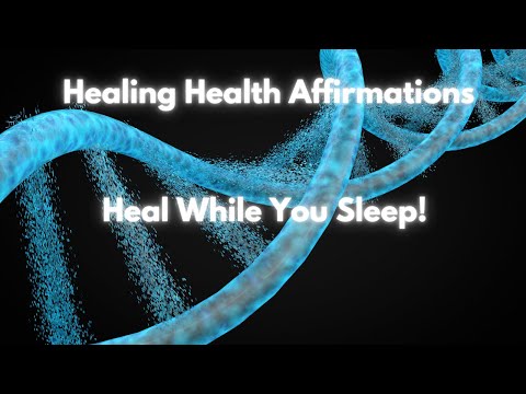 🌙Heal While You Sleep! Healing Affirmations, Health Affirmations, Guided Meditation, Guided Sleep🌙