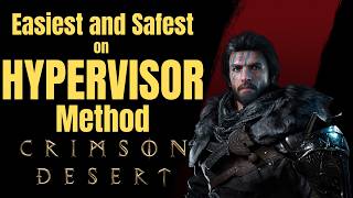 How to run Crimson Desert Hypervisor Method?
