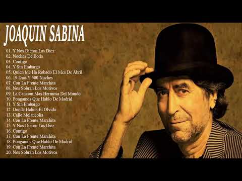 Joaquin Sabina Exitos Salsa Mix Sus Mejores Canciones | Joaquin Sabina 30 Exitos Romanticas