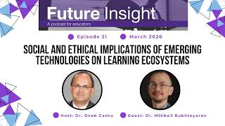 Social and Ethical Implications of Emerging Technologies on Learning Ecosystems