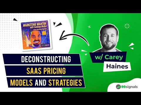 Deconstructing SaaS Pricing Models & Strategies (w/ Corey Haines from SwipeWell) | 99signals Podcast