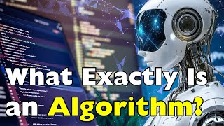 What Is an Algorithm? (And Why It Secretly Runs Your Life)