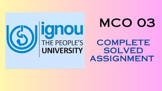 IGNOU SOLVED ASSIGNMENT 2024 MCO-03 Research Methodology and Statistical Analysis