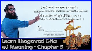 Learn BhagavadGita with Narration of Meanings - Chapter 5