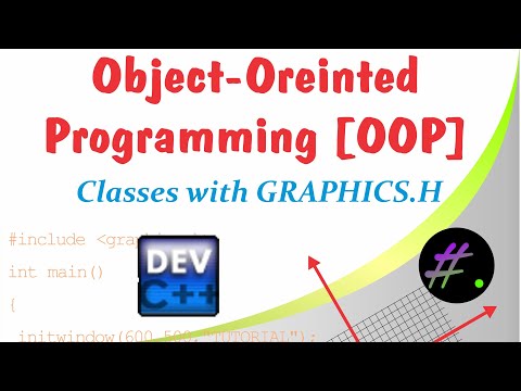 Part 18 | Object-oriented programming with graphics.h | Graphics in C++