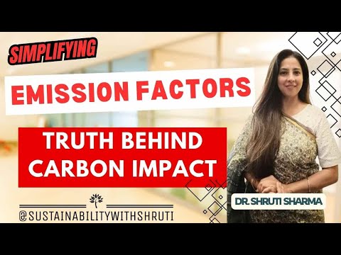 Emission Factors Explained I Scope 1 2 3 , IPCC Methods & Business sustainability I Climate Change