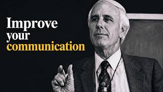 How to Develop Better Communication Skills – Jim Rohn Motivation