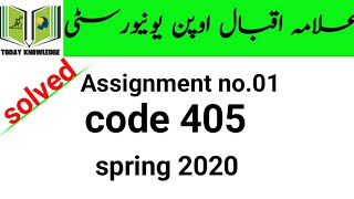 aiou solved assignment spring 2020 | code 405 assignment no.01