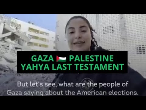 Gaza Palestine yahya last testament