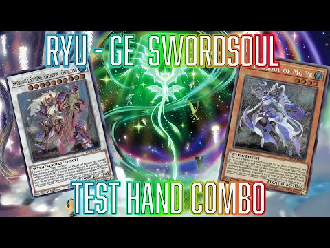 YUGIOH Ryu-Ge Swordsoul Test Hand Combos