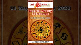 Scorpio Weekly Horoscope (01 May to 07 May 2022)  || yeh hafta kaisa rahega? By Askganesha
