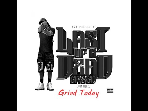 Jody Breeze - Grind Today (Official Audio)
