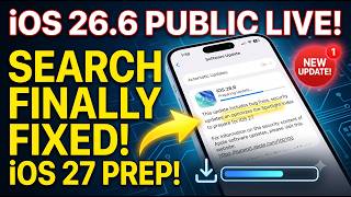 iOS 26.6 Public Release is LIVE! Should You Update? What's New!