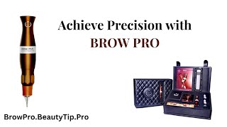 Flawless Brows with Precision: Introducing the Brow Pro Machine