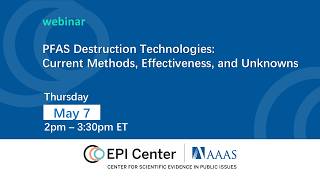 PFAS Destruction Technologies: Current Methods, Effectiveness, and Unknowns