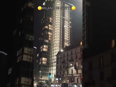 🌕MILANO DI NOTTE🌕