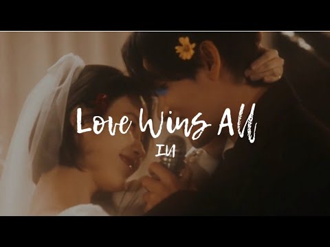 IU - Love Wins All (Lyrics)