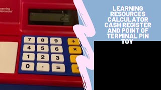 Learning resources calculator cash register and terminal pin toy #learningresourcescashregister