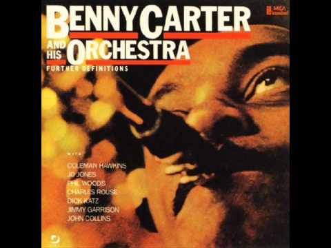 Benny Carter And His Orchestra - Honeysuckle Rose (1961)