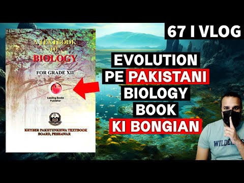 Anti Evolution Nonsense in Pakistani Biology Textbook | GKVL66