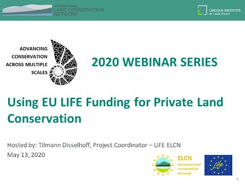 ILCN/ELCN Webinar: Using EU LIFE Funding for Private Land Conservation