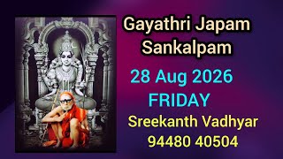 Gayathri Japam Sankalpam & Complete Manthrams for 28 Aug 2026, Thursday 
