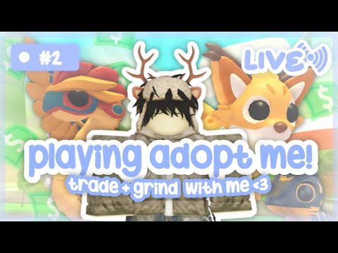 🎥 playing adopt me LIVE! | trade + grind with me! (#2)
