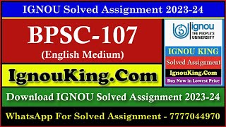 BPSC 107 (English Medium) IGNOU Solved Assignment 2023-24 (Exam Session : June 2024, Dec 2024)