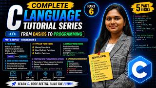C Language Part 6: Functions in C | User Defined & Library Functions By #payaltechnova