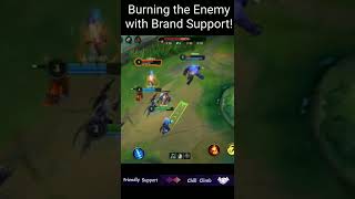 Burning the Enemy with Brand Support!  @friendlysupport
