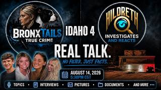 IDAHO4| REAL TALK. NO FILTER. | w HILDRETH INVESTIGATES💣