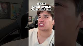 Playing Undertale for the First Time