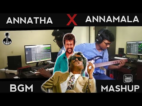 Annaatthe X Annaamalai | Superstar Rajnikanth | D Imman | Deva | Bgm cover |