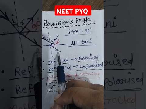 Brewster's angle PHYSICS (NEET PYQS 2025)#ytshorts #neet #shortvideo #tricks #neettrickstolearn