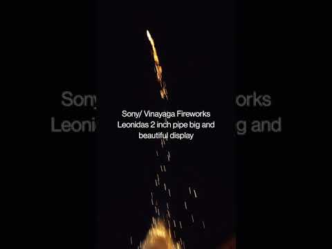 Sony/ Vinayaga Fireworks, Product name: Leonidas 2" inch pipe Florescent green beautiful display