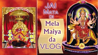 Maa Chintapurni Nal Mere | Jai Mata Di | Mela 2023 | Vlog | Mela meiya da | jai maa | Punjab |