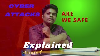 Different types of Cyber Attacks and how to be safe #cyberattacks #telugu