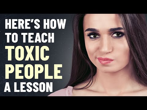 10 Psychological Tricks to Teach Toxic People a Lesson