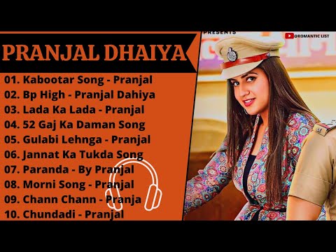 Pranjal Dahiya New Songs | New Haryanvi Song | Pranjal Dahiya Haryanvi Songs 2022 Romantic List ♥️