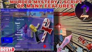 Murder Mystery 2🔥 Latest Hack/Script Super Op Many Features Aimbot,Kill All,Hitbox,AutoFarm✨😎 & More