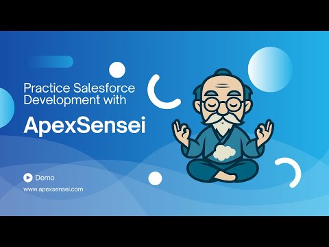 Introducing ApexSensei.com - your to go platform to learn Apex code and Salesforce Development.