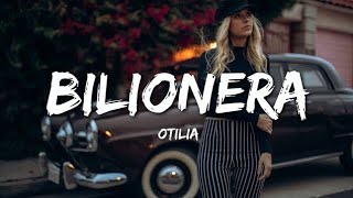 Otilia - Bilionera (Lyrics)