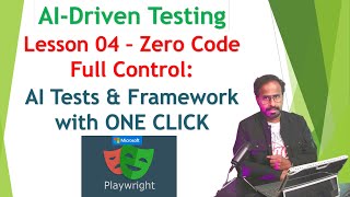 AI-Testing with Playwright MCP - Lesson 04 | Zero Code: AI Tests & Build Framework with ONE CLICK